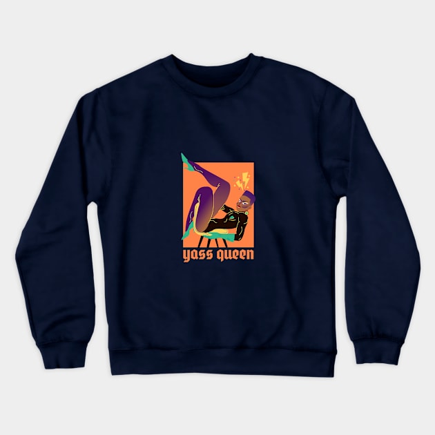 Yass Queen 2 Crewneck Sweatshirt by Celebrate your pride